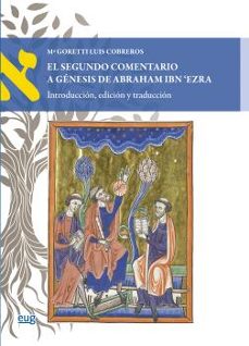 el segundo comentario a genesis de abraham ibn `ezra-maria goretti luis cobreros-9788433876522