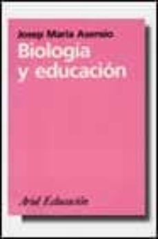 biologia y educacion el ser educable-9788434426122