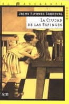 la ciudad de las esfinges-9788434871922