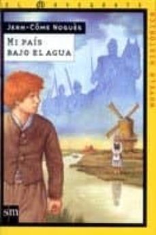 mi pais bajo el agua-9788434873322