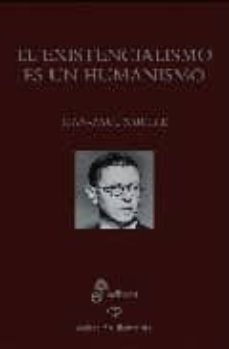 el existencialismo es un humanismo-jean paul sartre-9788435034722