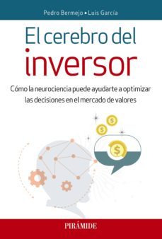 el cerebro del inversor (ebook)-pedro bermejo-luis garcia-9788436840322
