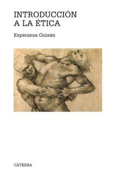 introduccion a la etica-esperanza guisan-9788437626222