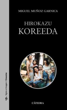 hirokazu koreeda-miguel muñoz garnica-9788437643922