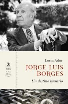 jorge luis borges-lucas adur-9788437648422