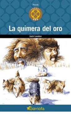 la quimera del oro-jack london-9788439216322