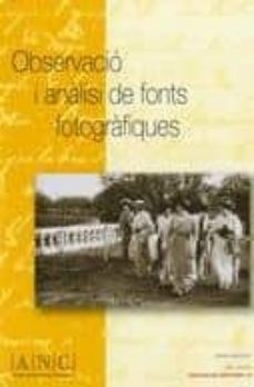 observacio i analisi de fonts fotografiques-9788439380122
