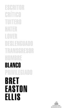 blanco-bret easton ellis-9788439736622