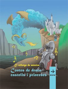 rellotge de musica. contes de dracs, castells i princeses-pedro pablo sacristan-9788441425422