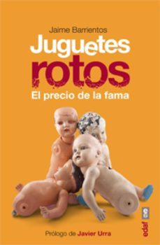 juguetes rotos. el precio de la fama (ebook)-jaime barrientos-9788441433922