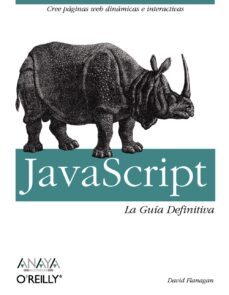 javascript: la guia definitiva (anaya multimedia)-david flanagan-9788441522022