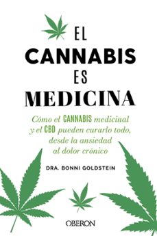 el cannabis es medicina (libros singulares)-bonni goldstein-9788441548022