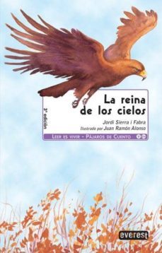 la reina de los cielos-jordi sierra i fabra-9788444143422