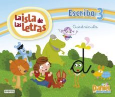la isla de las letras. escribo 3 cuadricula cast. ed 2013-9788444176222