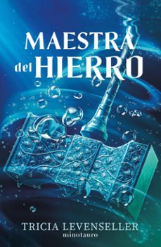 forjadora de espadas nº 02 maestra del hierro (ebook)-tricia levenseller-9788445018422
