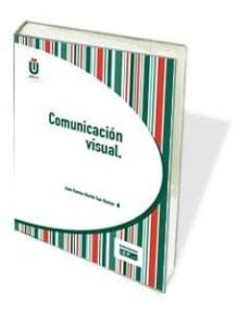 comunicacion visual-juan ramon martin san roman-9788445425022