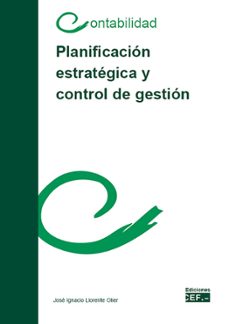planificacion estrategica y control de gestion-jose ignacio llorente olier-9788445430422