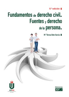 fundamentos de derecho civil: fuentes y derecho de la persona (8ª ed.)-9788445444122