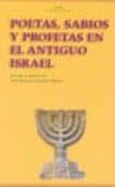 poetas, sabios y profetas en el antiguo israel-9788446024422