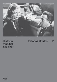 historia mundial del cine i: estados unidos-gian piero brunetta-9788446027522