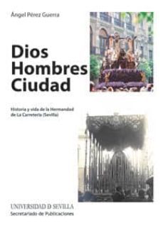 dios hombres ciudad-angel perez guerra-9788447214822