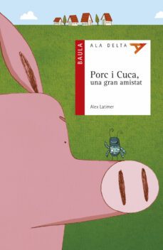 porc i cuca (ala delta serie roja 51)-9788447930722
