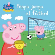 peppa pig. un cuento - peppa juega al fútbol (ebook)-9788448840044