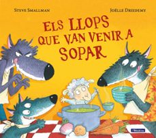 els llops que van venir a sopar-steve smallman-9788448852122