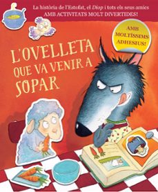 l ovelleta que va venir a sopar: quadern d activitats-steve smallman-9788448864422