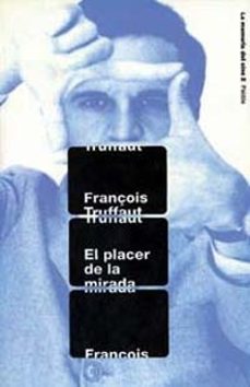 el placer de la mirada-9788449307522
