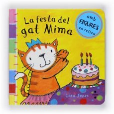la festa del gat mima (amb figures en relleu)-9788466125222