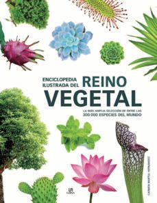 enciclopedia ilustrada del reino vegetal-carmen martul hernandez-9788466232722
