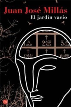 el jardin vacio-juan jose millas-9788466320122