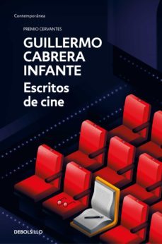 escritos de cine (pack con: un oficio de (ebook)-guillermo cabrera infante-9788466358422