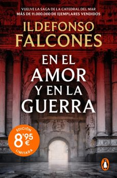 en el amor y en la guerra (edición limitada) (la catedral del mar 3)-ildefonso falcones-9788466394222