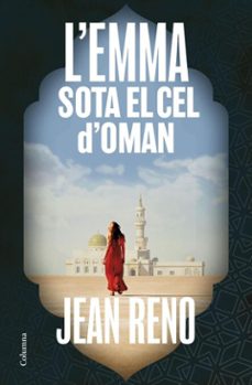 l'emma sota el cel d'oman (ebook)-jean reno-9788466433822