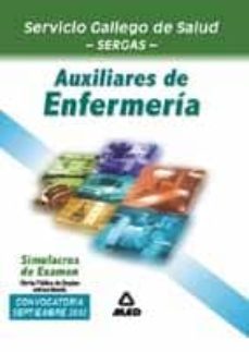 auxiliares de enfermeria del servicio gallego de salud: simulacro s de examen-9788466518222