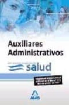 auxiliares administrativos del servicio aragones de salud. test-9788466590822