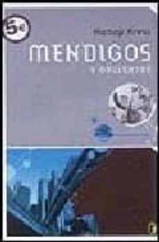 mendigos ii: mendigos y opulentos-9788466628822
