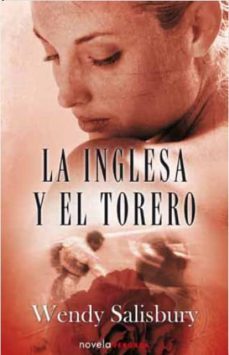 la inglesa y el torero-wendy salisbury-9788466643122