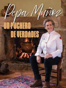 un puchero de verdades (ebook)-pepa muñoz-9788467074222