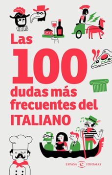 las 100 dudas mas frecuentes del italiano-9788467081022