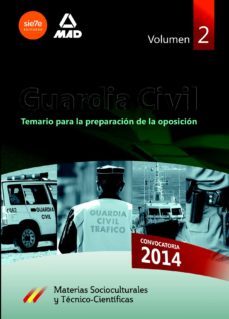 guardia civil. temario para la preparacion de oposicion. materias socioculturales y tecnico-cientificas. volumen 2-9788467698022