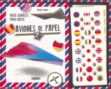 ideas geniales para hacer aviones de papel-nicola suman-9788467726022