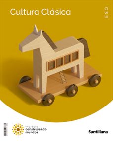 cultura clasica 3º eso construyendo mundos ed 2022-9788468049922