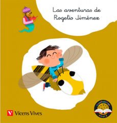 las aventuras de rogelio jimenez. cuentaletras nivel 2 (ge, gi, j)-d moreno-9788468244822