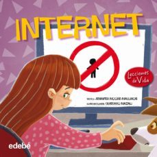 internet (lecciones de vida)-jennifer d. moore mallinos-9788468315522