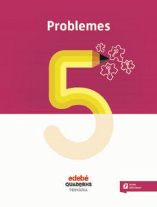 problemes 5º educacion primaria quadern (cat)-9788468336022