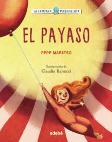 la lampara maravillosa: el payaso-pepe maestro-9788468362922