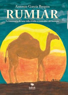 rumiar (ebook)-antonio garcía bregón-9788468595122